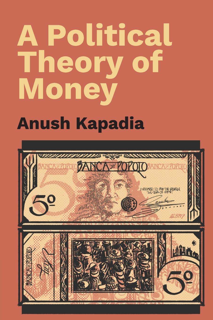 Cover: 9781009331463 | A Political Theory of Money | Anush Kapadia | Taschenbuch | Englisch