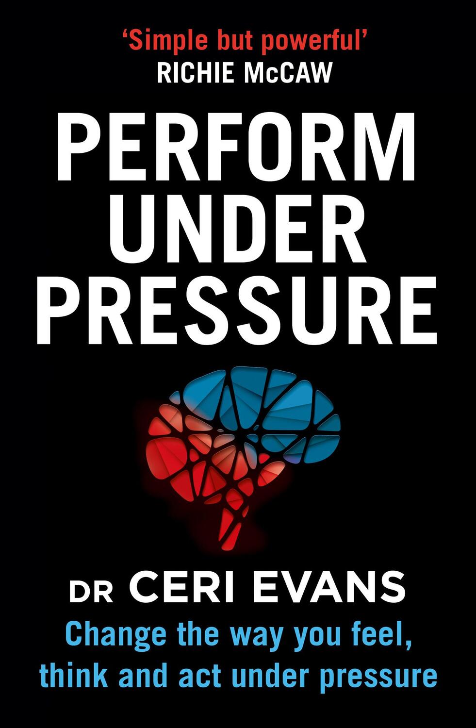 Cover: 9780008313166 | Perform Under Pressure | Ceri Evans | Taschenbuch | Englisch | 2019
