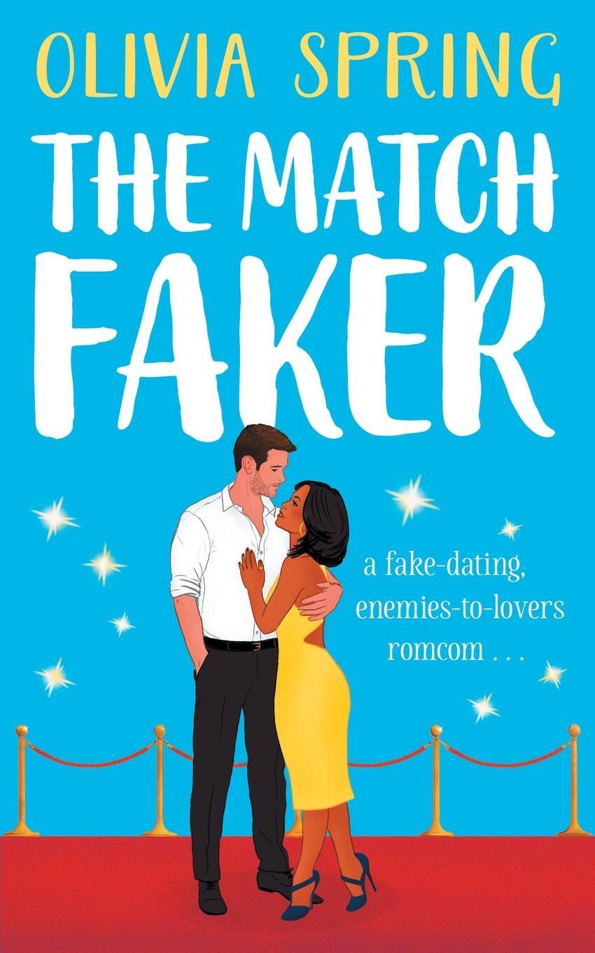 Cover: 9781739861452 | The Match Faker | A fake-dating, enemies-to-lovers romantic comedy