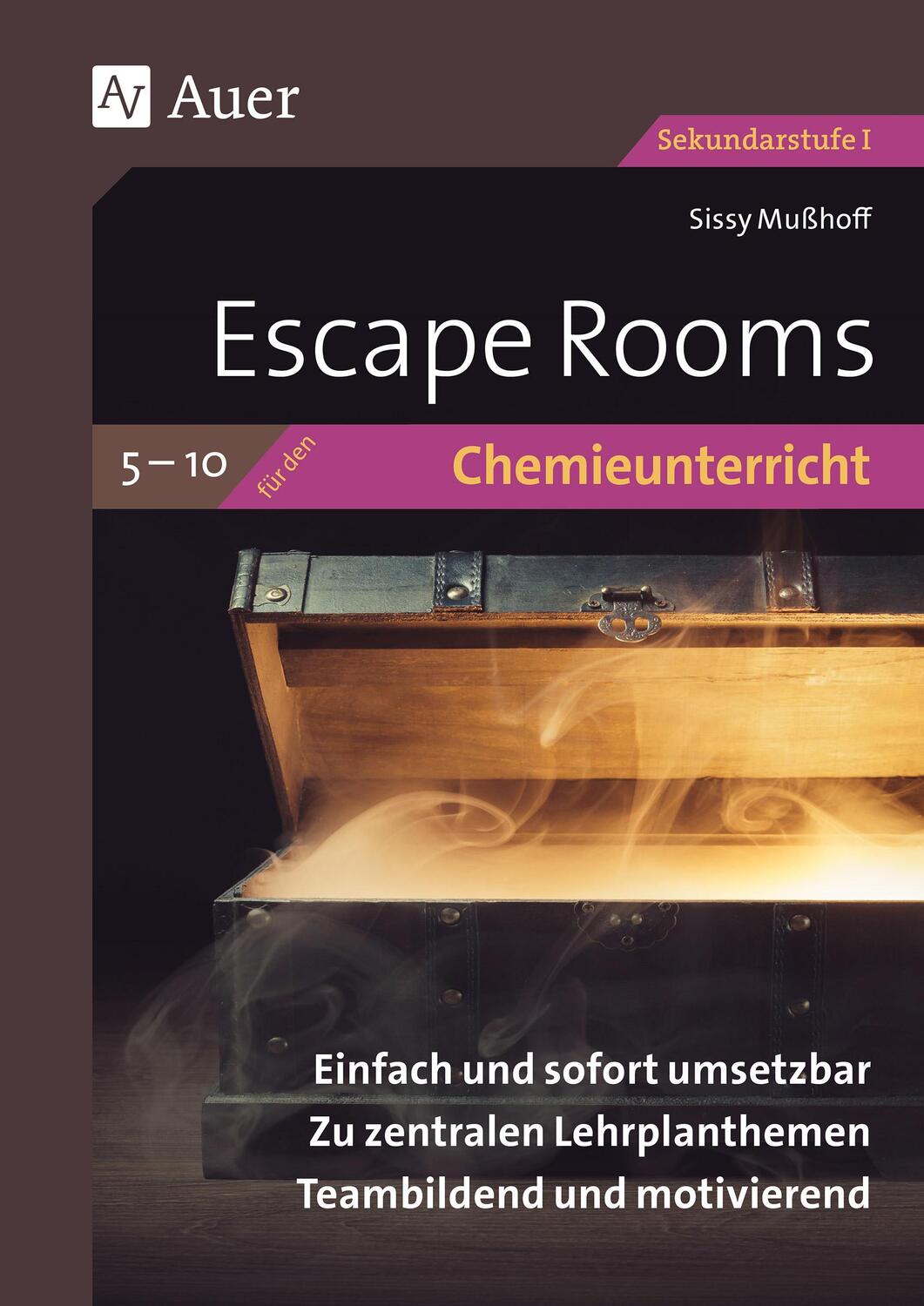 Cover: 9783403088271 | Escape Rooms für den Chemieunterricht 5- 10 | Sissy Mußhoff | Deutsch