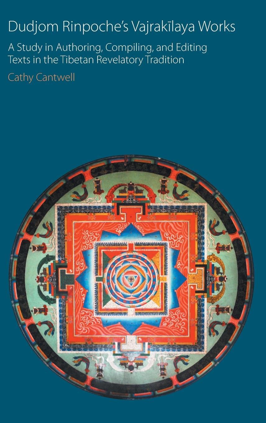 Cover: 9781781797617 | Dudjom Rinpoche's Vajrak¿laya Works | Cathy Cantwell | Buch | Englisch