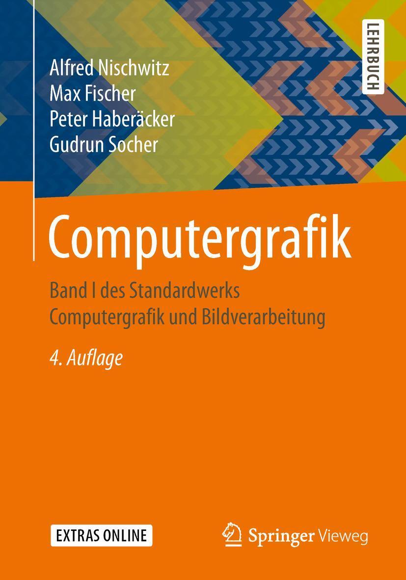 Cover: 9783658253837 | Computergrafik 01 | Alfred Nischwitz (u. a.) | Taschenbuch | XV | 2019