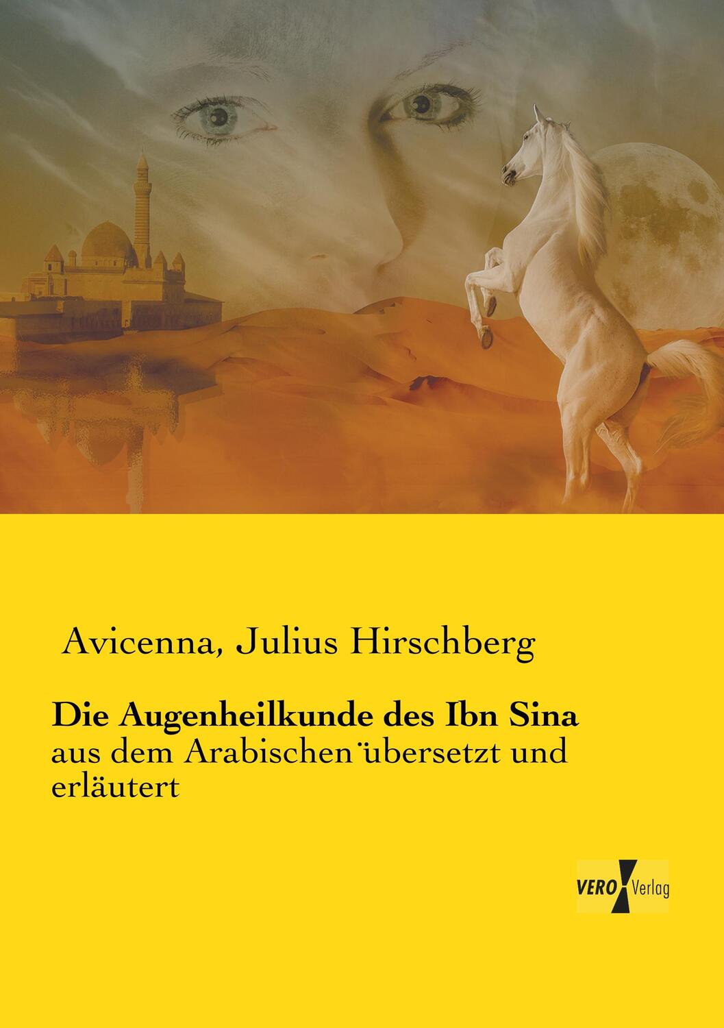 Cover: 9783737211604 | Die Augenheilkunde des Ibn Sina | Avicenna (u. a.) | Taschenbuch