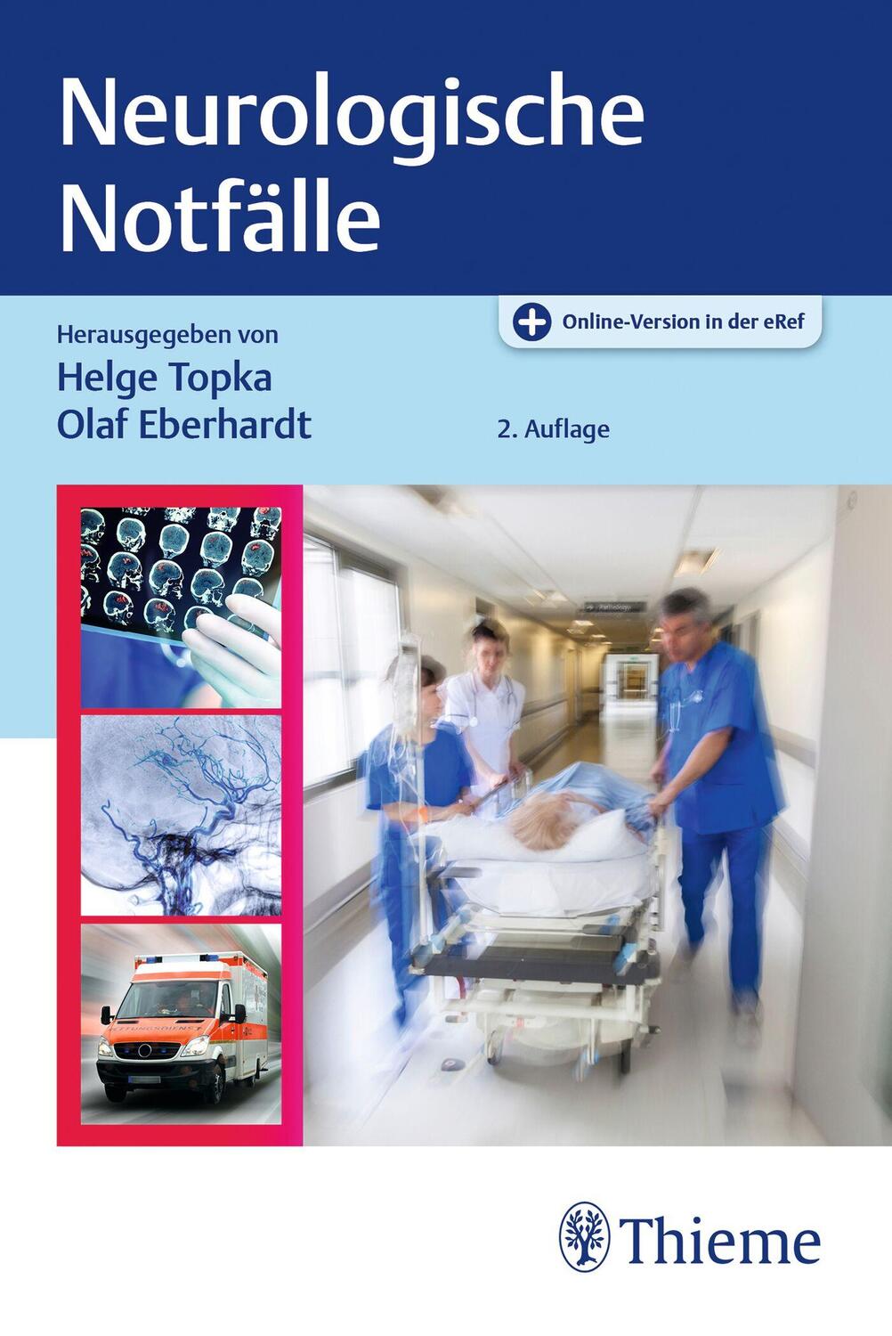 Cover: 9783132438156 | Neurologische Notfälle | Helge Roland Topka (u. a.) | Bundle | Deutsch
