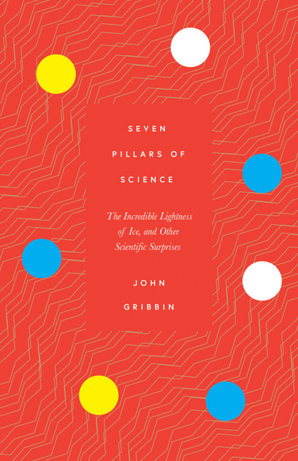 Cover: 9781785786563 | Seven Pillars of Science | John Gribbin | Buch | Gebunden | Englisch