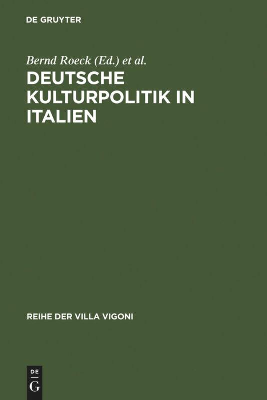 Cover: 9783484670143 | Deutsche Kulturpolitik in Italien | Bernd Roeck (u. a.) | Buch | 2002