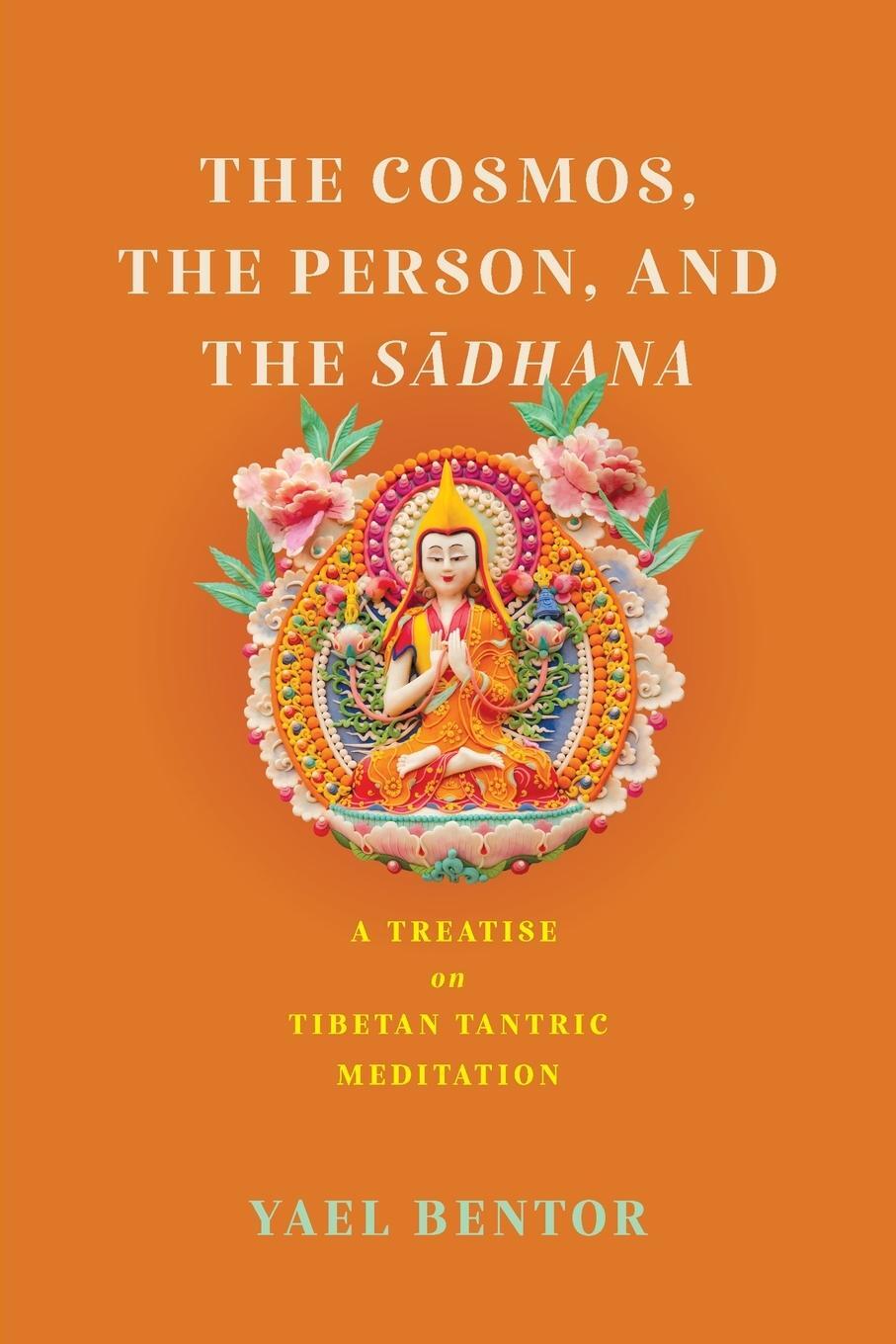 Cover: 9780813951058 | Cosmos, the Person, and the Sadhana | Yael Bentor | Taschenbuch | 2024