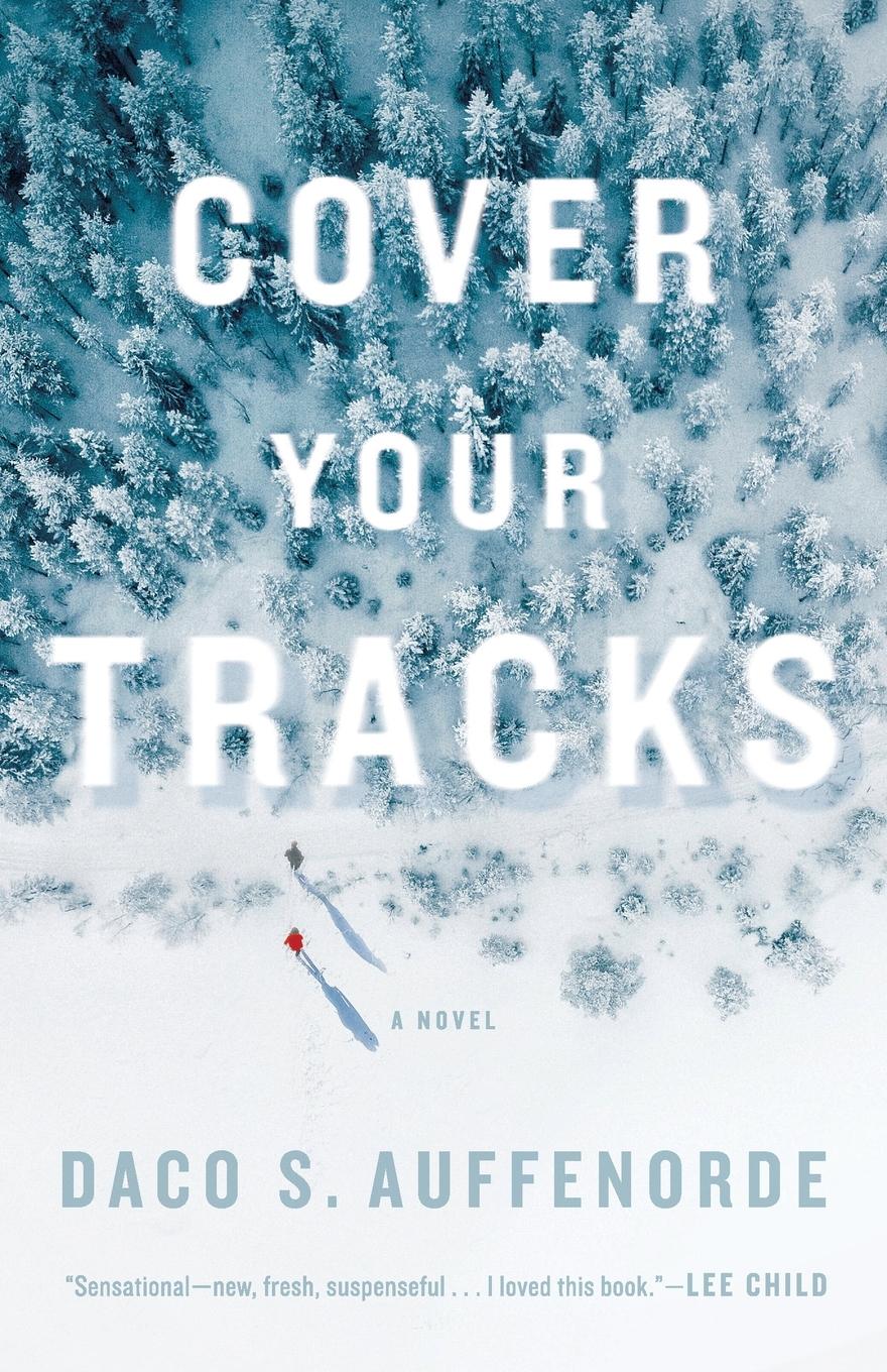 Cover: 9781684425501 | Cover Your Tracks | Daco Auffenorde | Taschenbuch | Englisch | 2020