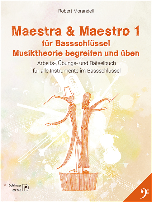 Cover: 9783902667809 | Maestra &amp; Maestro 1 für Bassschlüssel | Morandell Robert | Taschenbuch