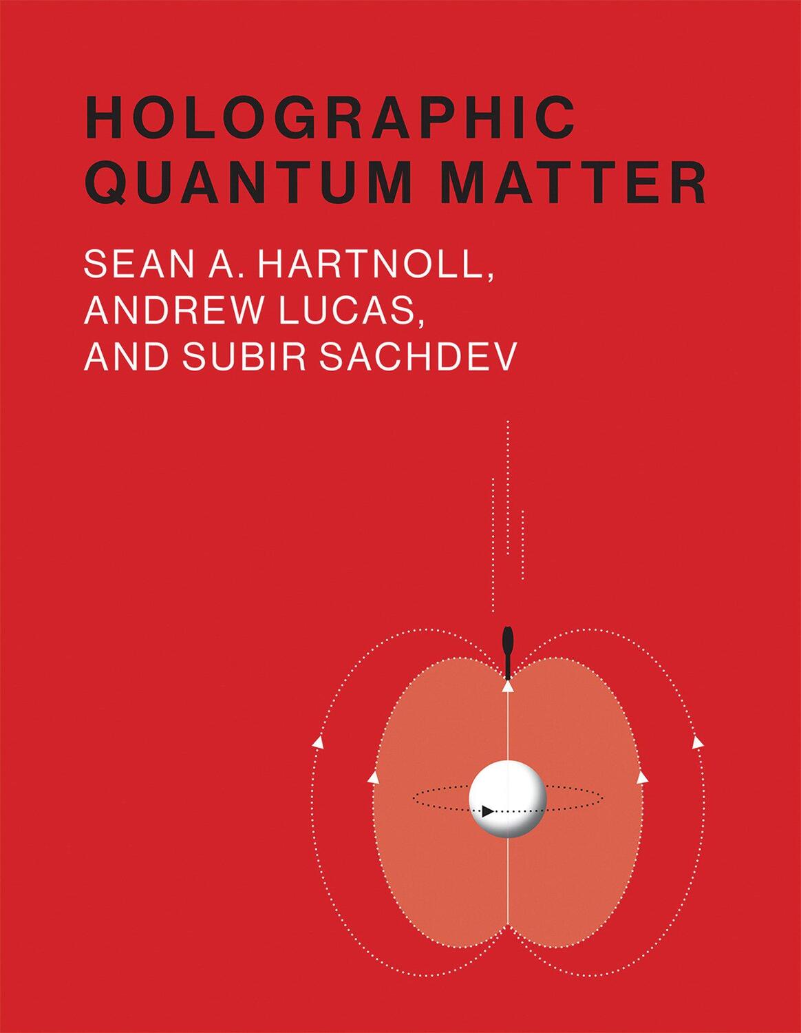 Cover: 9780262038430 | Holographic Quantum Matter | Andrew Lucas (u. a.) | Buch | Englisch