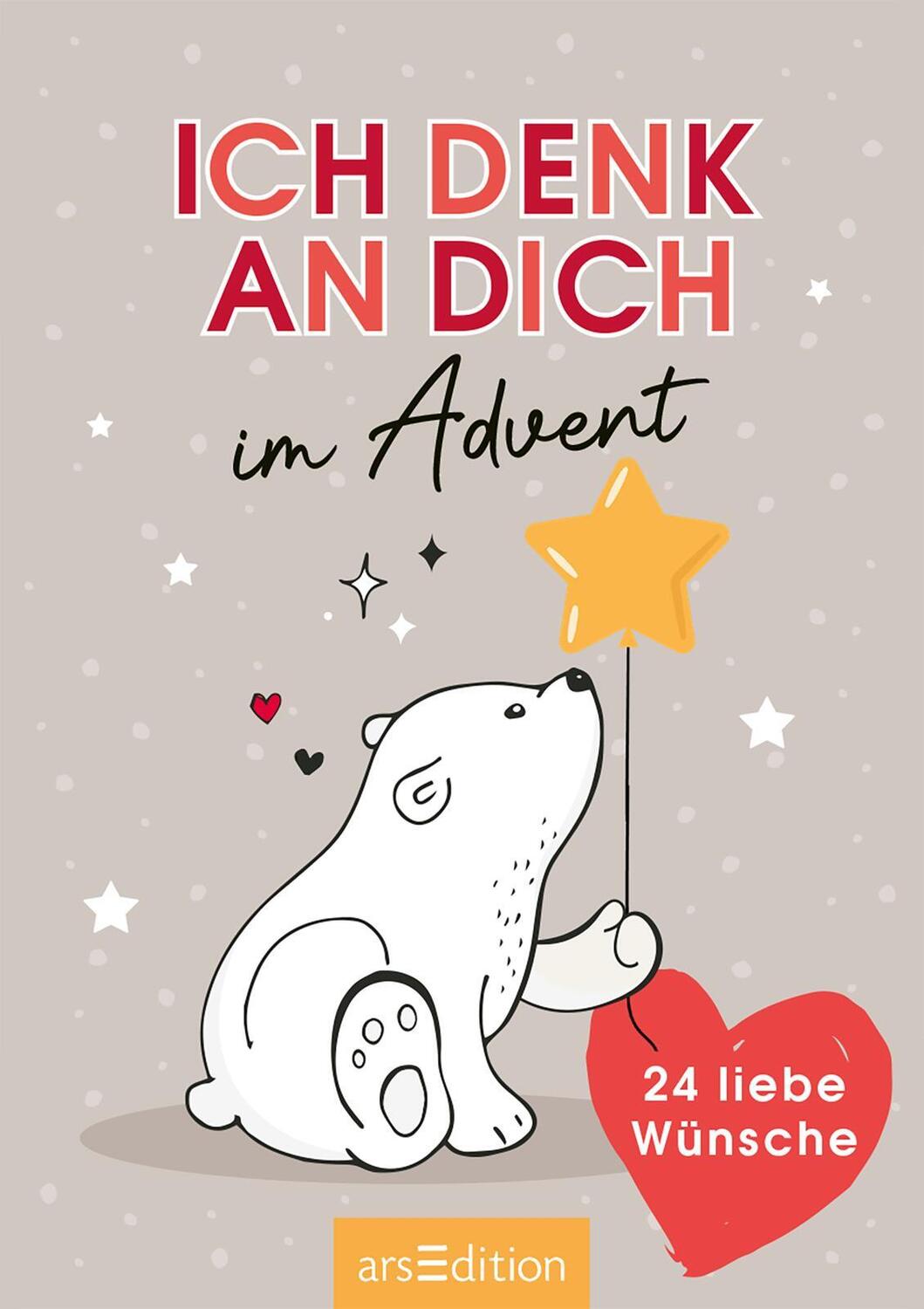 Bild: 9783845857473 | Ich denk an dich im Advent | 24 liebe Wünsche | Taschenbuch | 25 S.