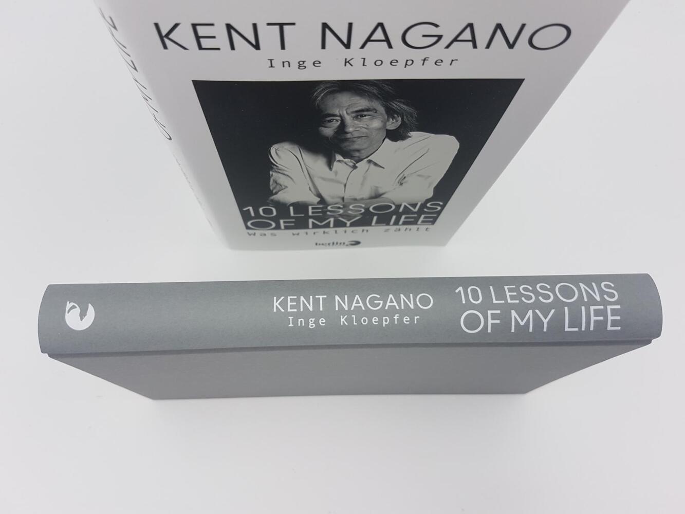 Bild: 9783827014474 | 10 Lessons of my Life | Kent Nagano (u. a.) | Buch | 208 S. | Deutsch