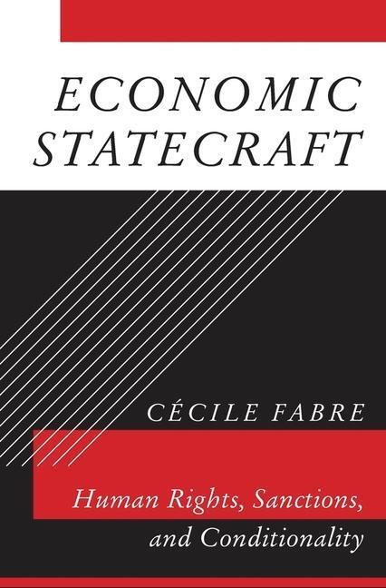 Cover: 9780674979635 | Economic Statecraft | Human Rights, Sanctions, and Conditionality
