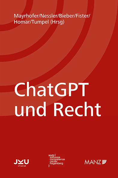 Cover: 9783214252496 | ChatGPT und Recht | Michael Mayrhofer (u. a.) | Taschenbuch | Deutsch