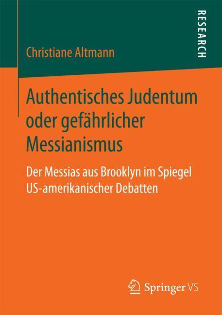 Cover: 9783658200800 | Authentisches Judentum oder gefährlicher Messianismus | Altmann | Buch