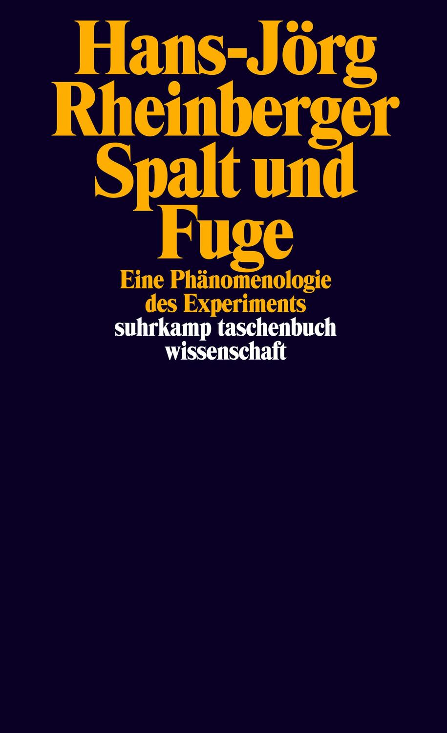 Cover: 9783518299432 | Spalt und Fuge | Eine Phänomenologie des Experiments | Rheinberger