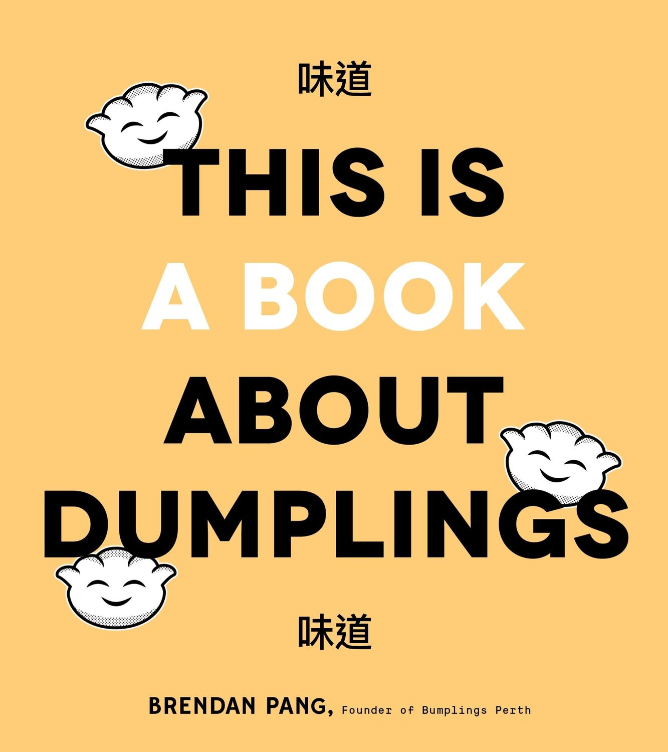 Cover: 9781645670346 | This Is a Book about Dumplings | Brendan Pang | Buch | Gebunden | 2020