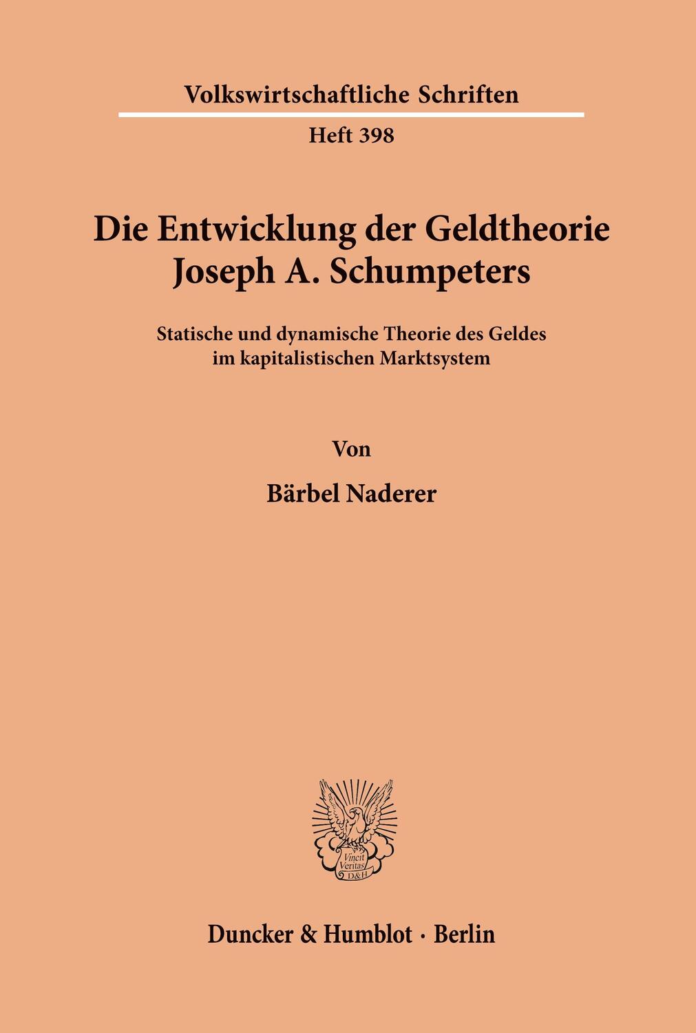 Cover: 9783428069194 | Die Entwicklung der Geldtheorie Joseph A. Schumpeters. | Naderer