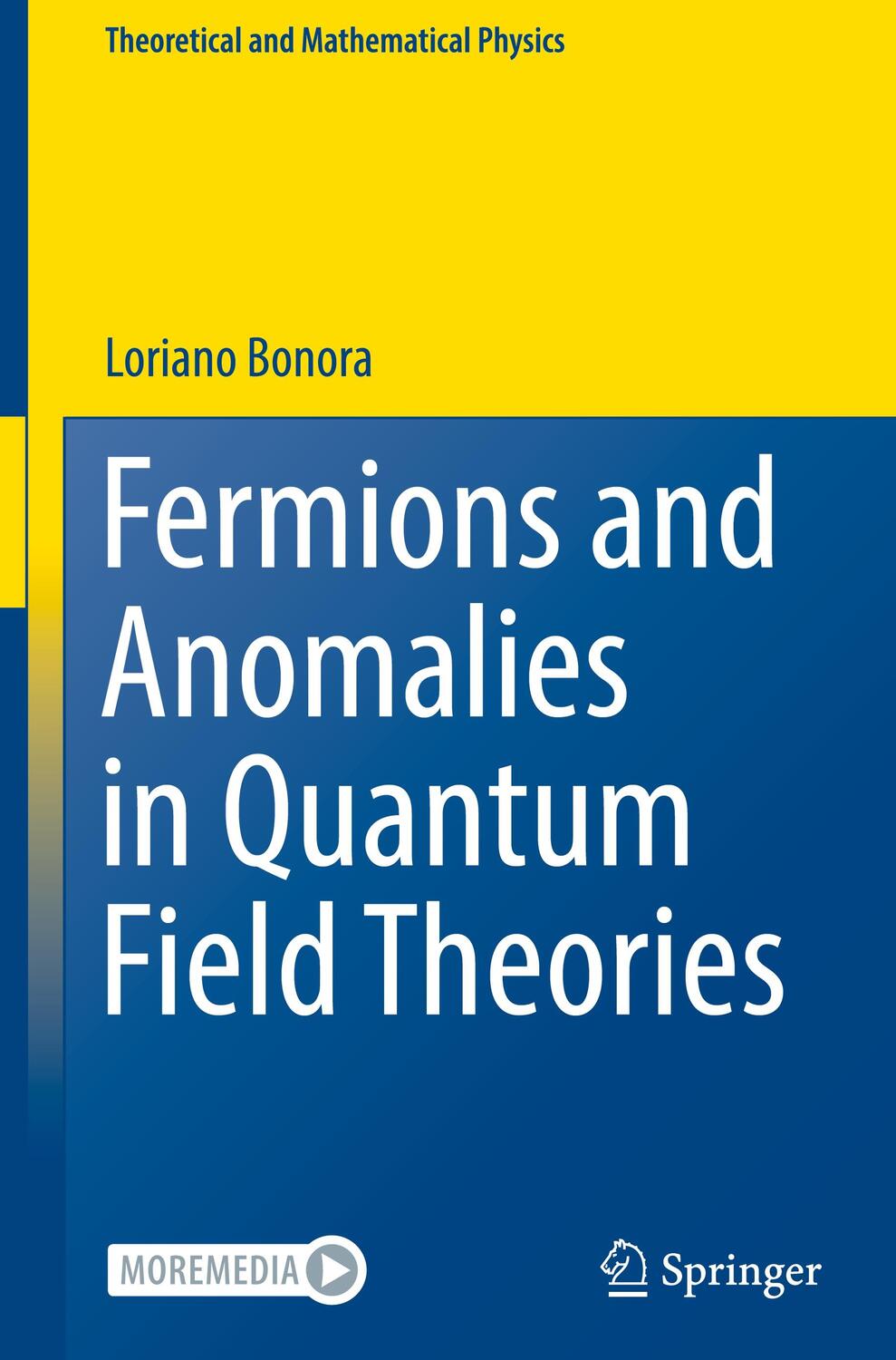 Cover: 9783031219276 | Fermions and Anomalies in Quantum Field Theories | Loriano Bonora