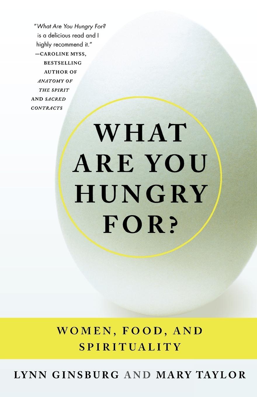 Cover: 9780312310134 | What Are You Hungry For? | Women, Food, and Spirituality | Taschenbuch