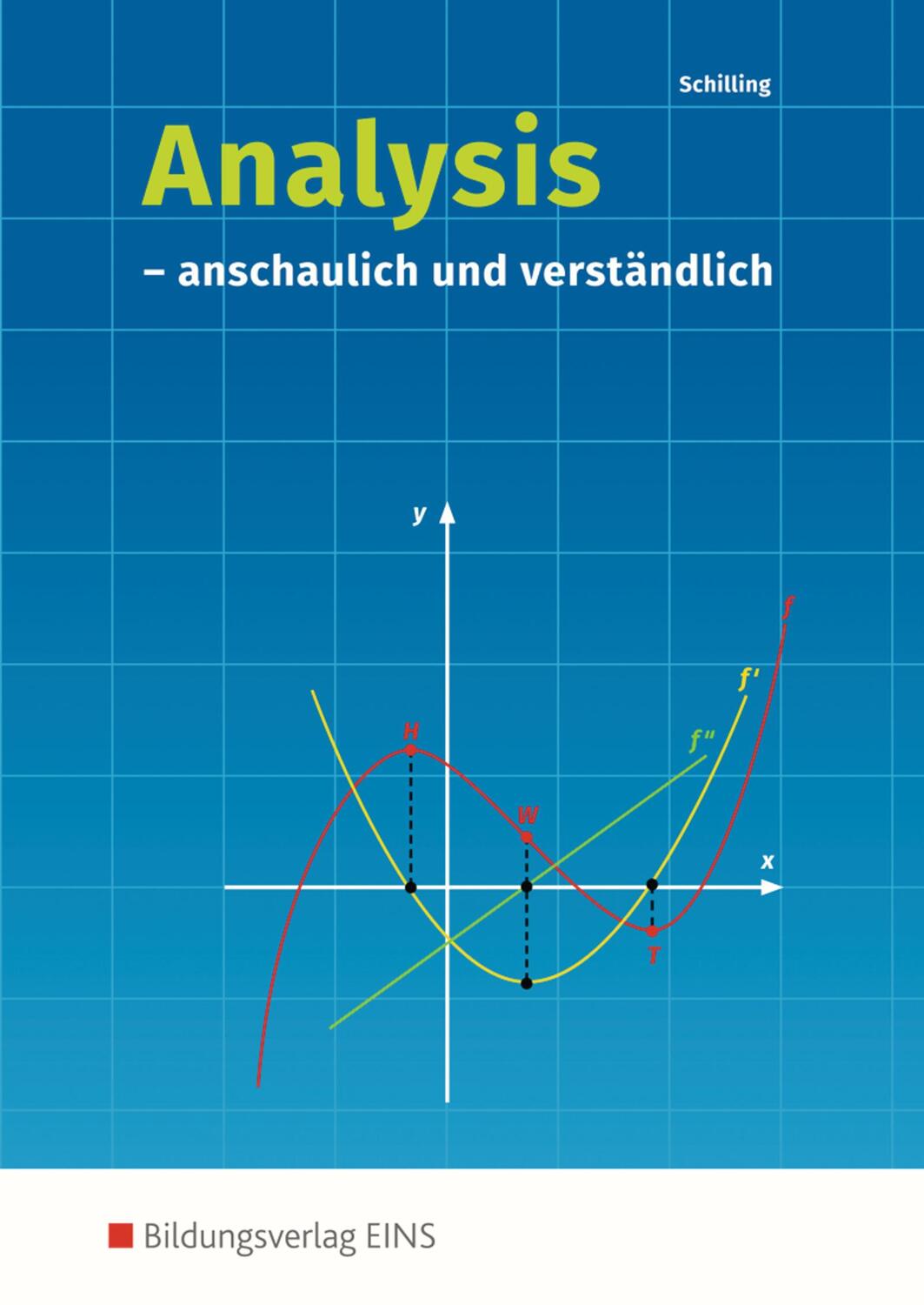 Cover: 9783441032304 | Analysis. anschaulich und verständlich: Schülerband | Klaus Schilling
