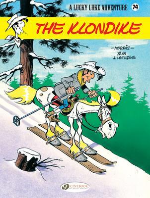 Cover: 9781849184960 | Lucky Luke Vol. 74: The Klondike | Jean Leturgie (u. a.) | Taschenbuch