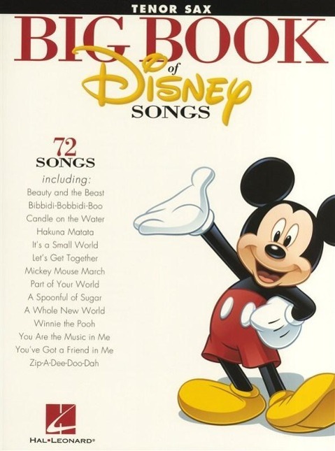 Cover: 9781458411341 | The Big Book of Disney Songs | Tenor Saxophone | Hal Leonard Corp