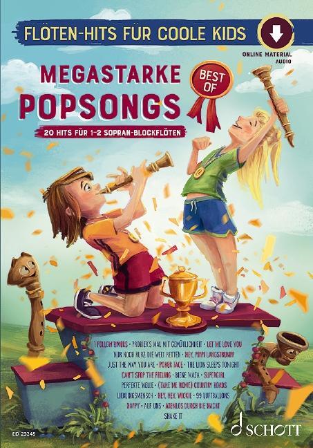 Cover: 9783795719524 | Megastarke Popsongs BEST OF | Broschüre | Flöten-Hits für coole Kids