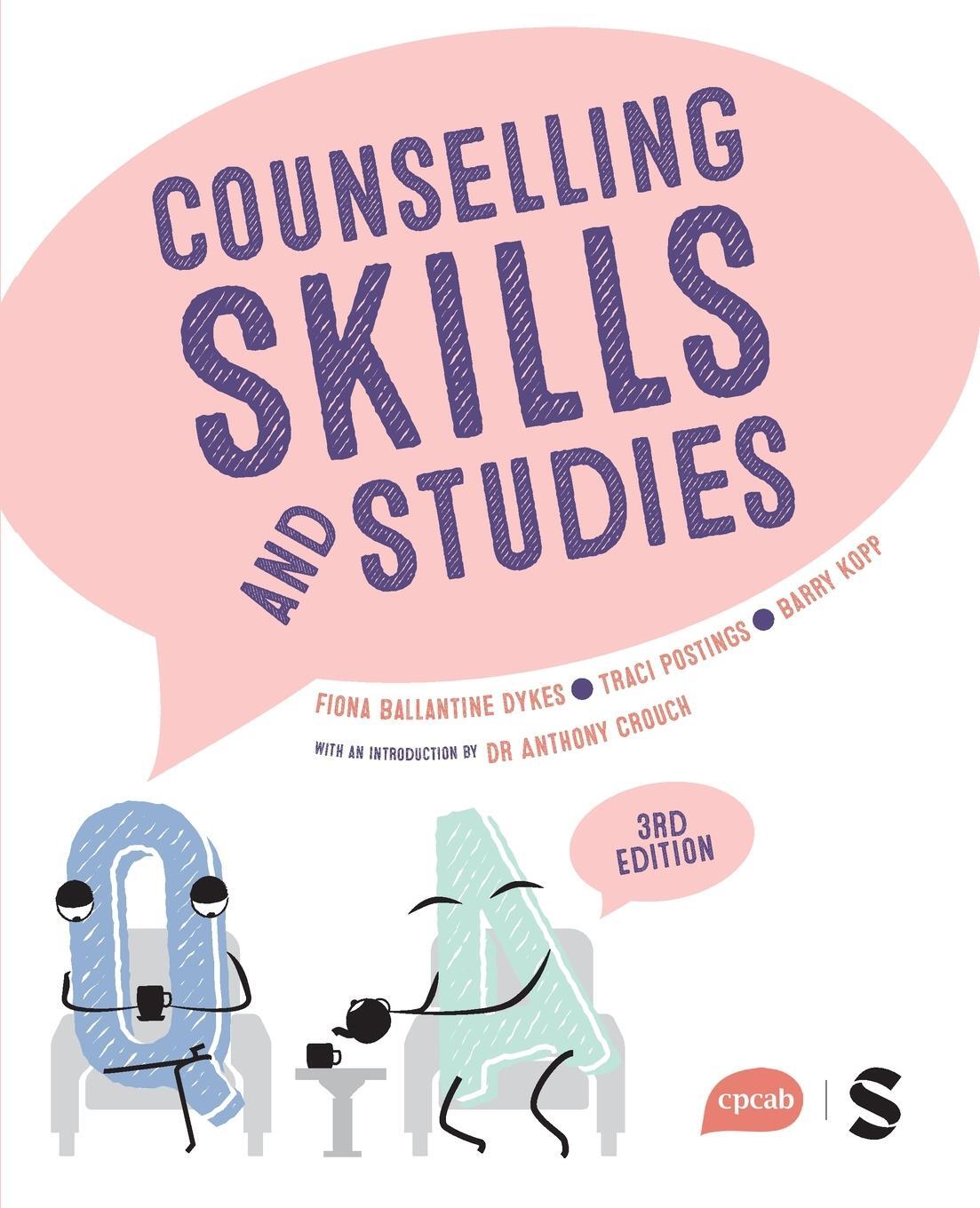 Cover: 9781529671049 | Counselling Skills and Studies | Fiona Ballantine Dykes (u. a.) | Buch