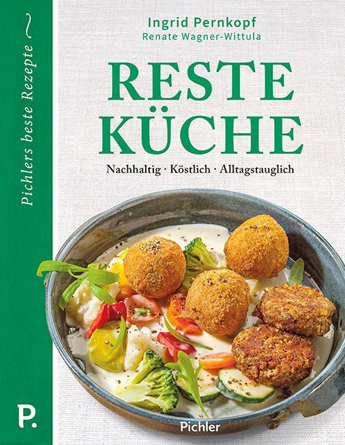 Cover: 9783222140273 | Resteküche | Nachhaltig - Köstlich - Alltagstauglich | Buch | Deutsch