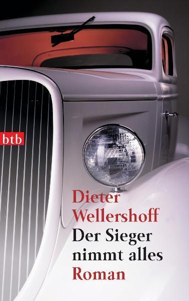 Cover: 9783442743513 | Der Sieger nimmt alles | Dieter Wellershoff | Taschenbuch | Deutsch