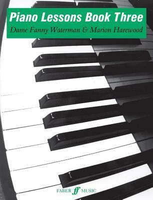 Cover: 9780571503117 | Piano Lessons Book Three | Fanny Waterman (u. a.) | Taschenbuch | Buch