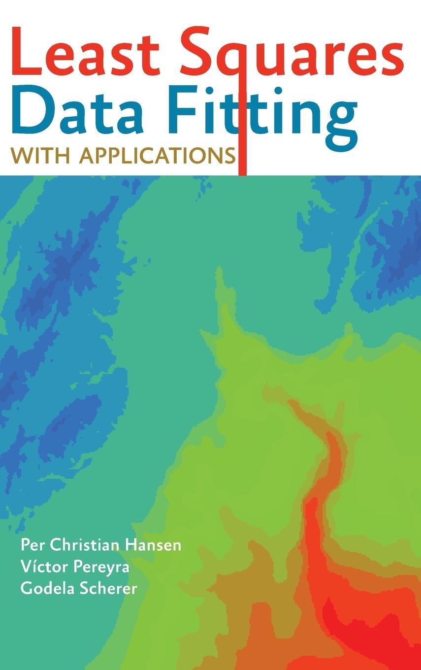 Cover: 9781421407869 | Least Squares Data Fitting with Applications | Hansen (u. a.) | Buch
