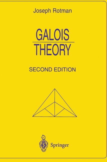 Cover: 9780387985411 | Galois Theory | Joseph Rotman | Taschenbuch | Universitext | Paperback