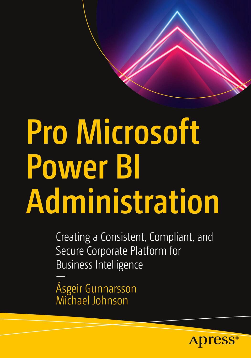 Cover: 9781484265666 | Pro Microsoft Power BI Administration | Michael Johnson (u. a.) | Buch