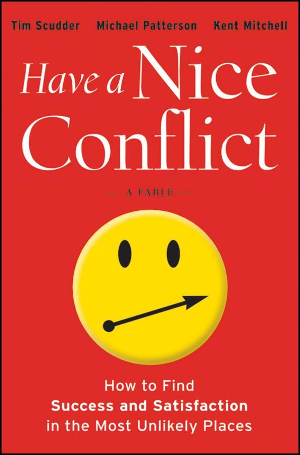 Cover: 9781118202760 | Have a Nice Conflict | Tim Scudder (u. a.) | Buch | 240 S. | Englisch