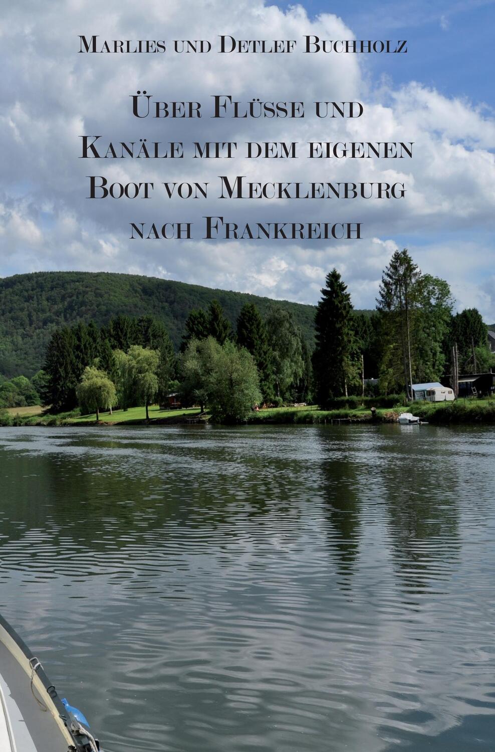 Cover: 9783868709506 | Über Flüsse und Kanäle mit dem eigenen Boot von Mecklenburg nach...