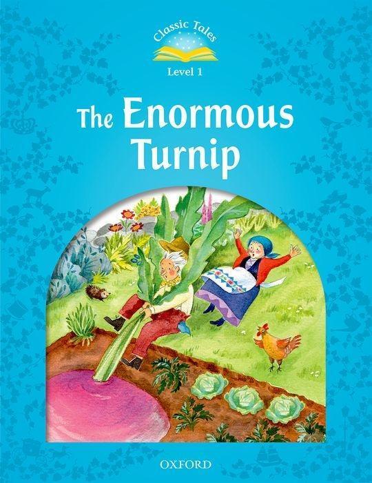 Cover: 9780194238663 | Classic Tales Second Edition: Level 1: The Enormous Turnip | Arengo