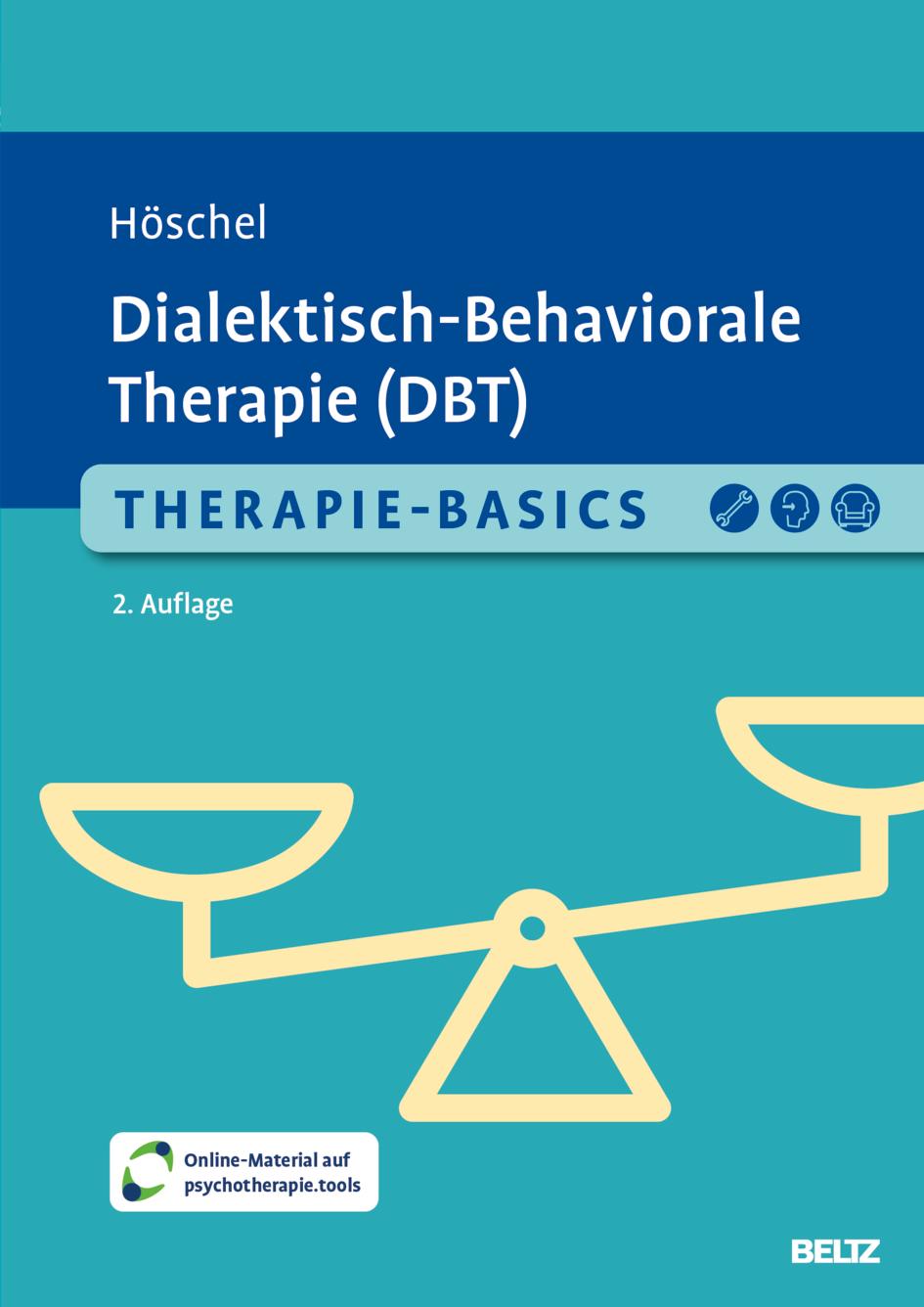 Cover: 9783621292283 | Therapie-Basics Dialektisch-Behaviorale Therapie (DBT) | Höschel