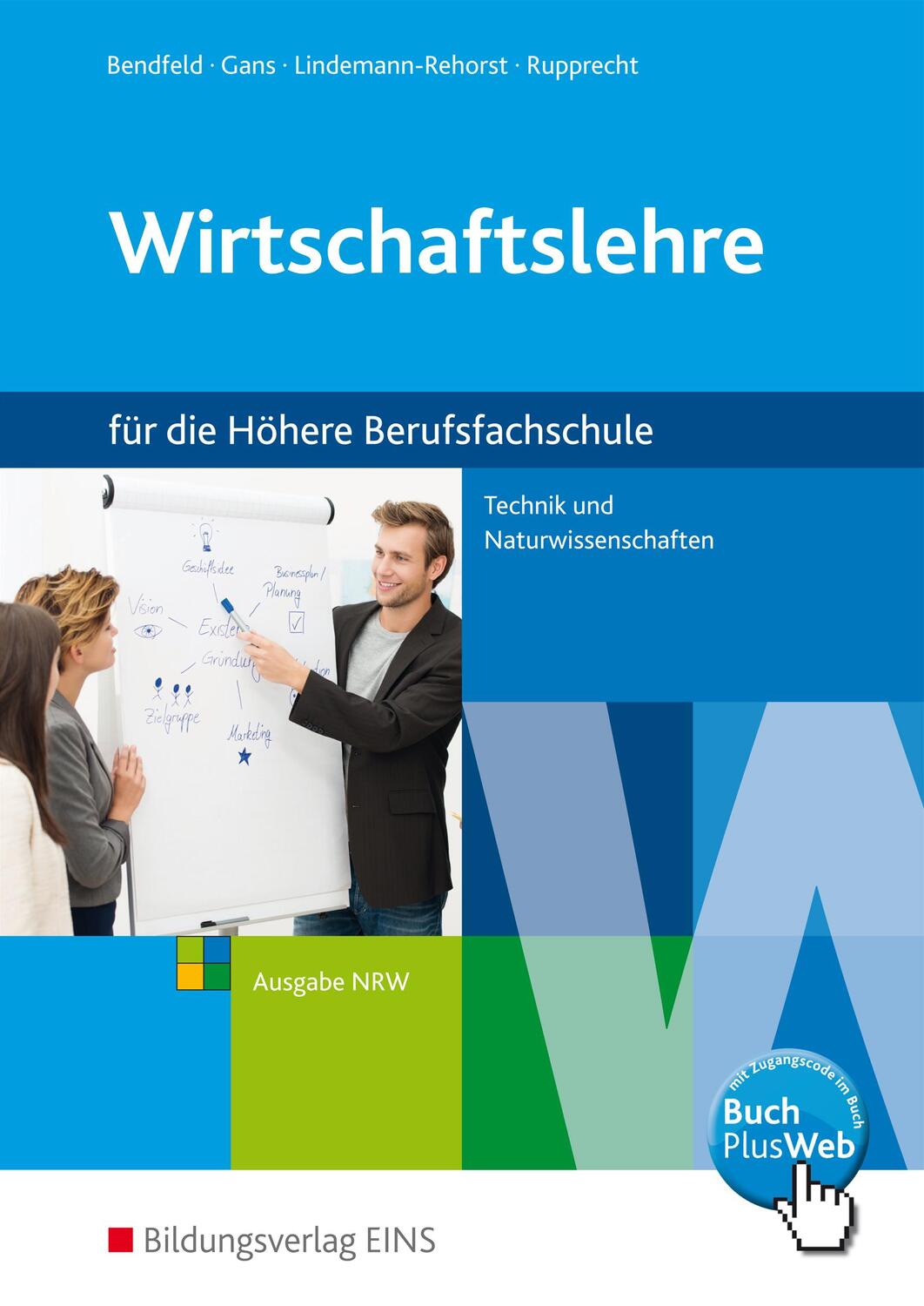 Cover: 9783427602002 | Wirtschaftslehre für Höhere Berufsfachschule. Schülerband. Technik...