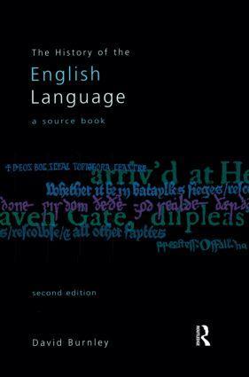 Cover: 9780582312630 | The History of the English Language | A Sourcebook | David Burnley