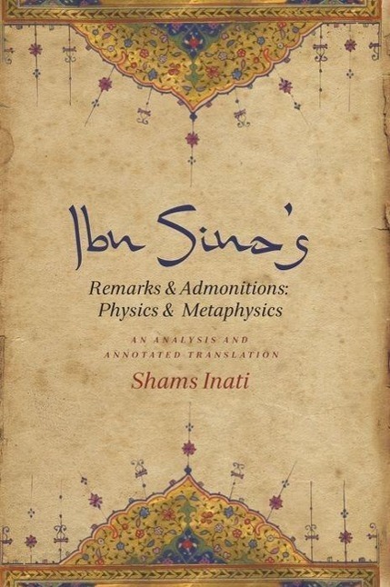 Cover: 9780231166164 | Ibn Sina's Remarks and Admonitions: Physics and Metaphysics | Buch