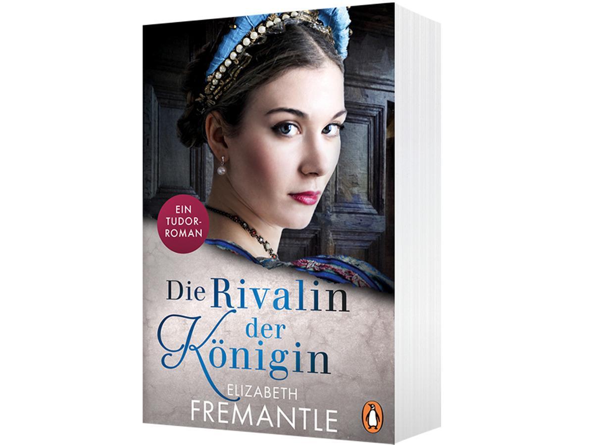 Bild: 9783328103387 | Die Rivalin der Königin | Ein Tudor-Roman | Elizabeth Fremantle | Buch