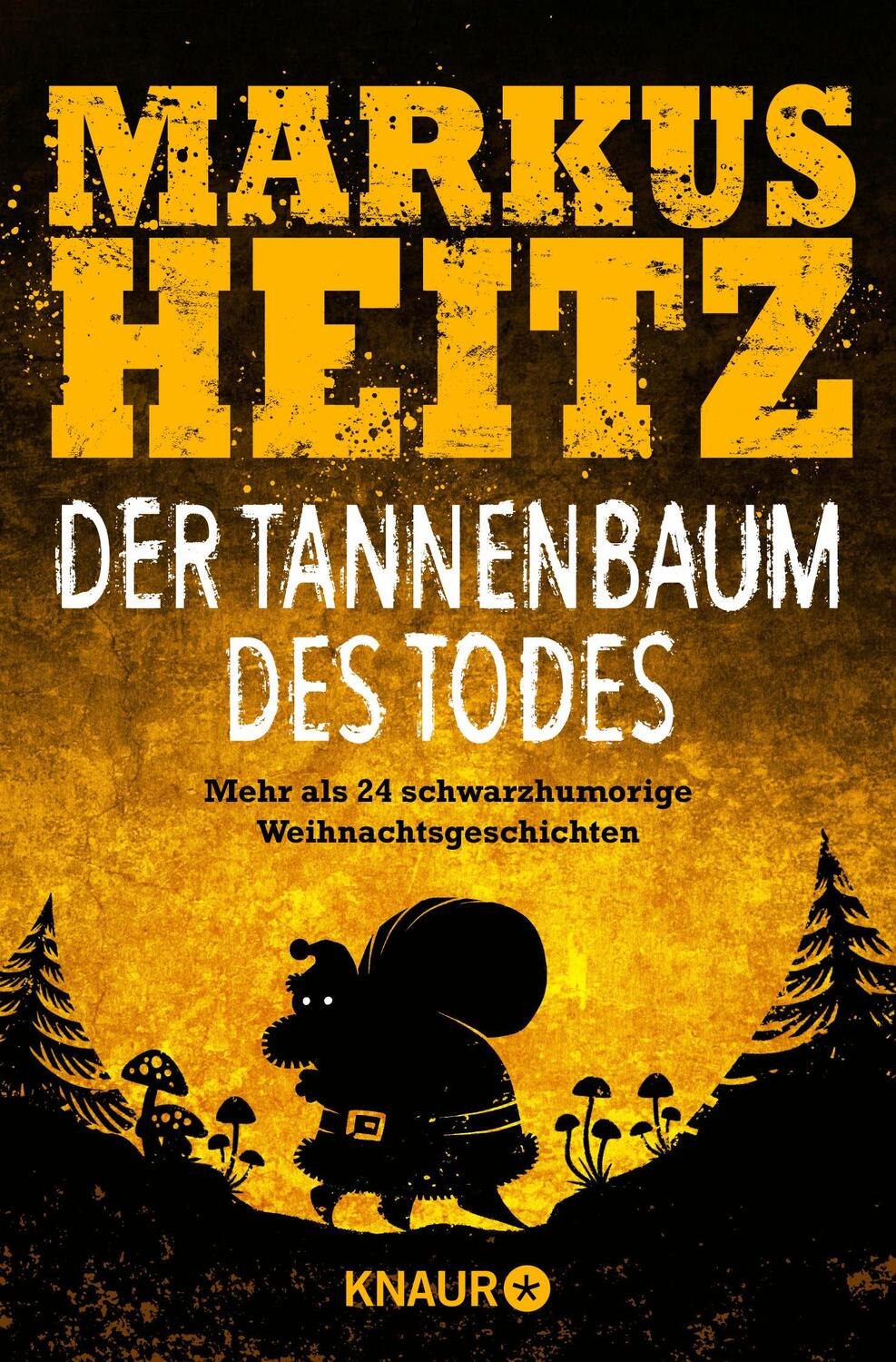 Cover: 9783426524343 | Der Tannenbaum des Todes | Markus Heitz | Taschenbuch | Deutsch | 2019