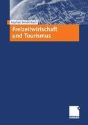 Cover: 9783409119702 | Freizeitwirtschaft und Tourismus | Raphael Breidenbach | Taschenbuch