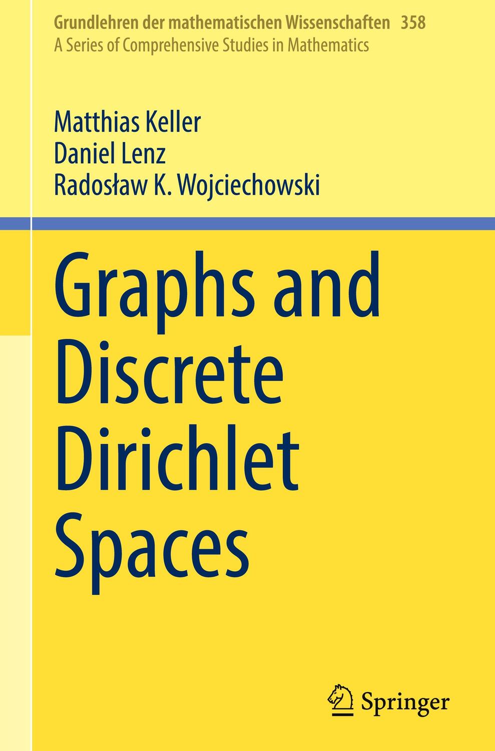 Cover: 9783030814588 | Graphs and Discrete Dirichlet Spaces | Matthias Keller (u. a.) | Buch