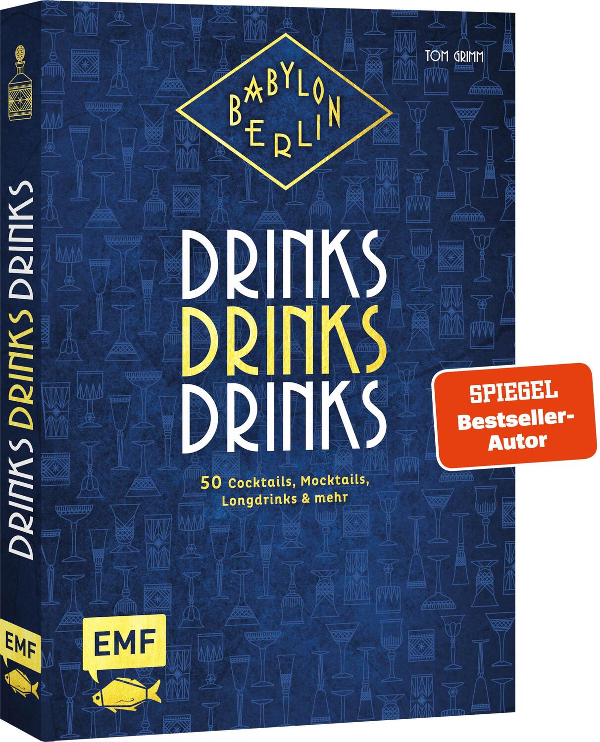 Cover: 9783745917864 | Babylon Berlin - Drinks Drinks Drinks | Tom Grimm | Buch | Deutsch