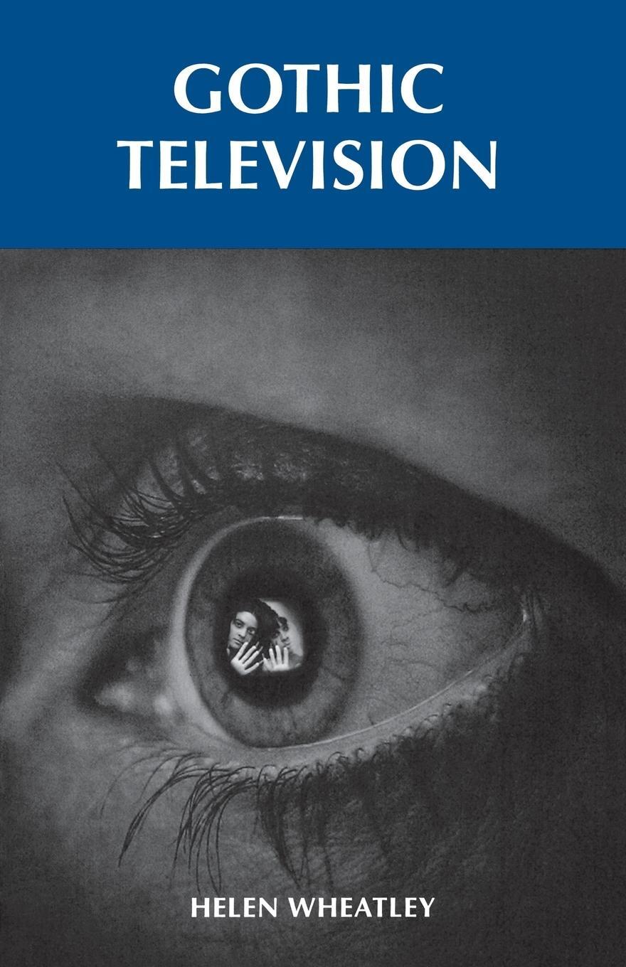 Cover: 9780719071492 | Gothic television | Helen Wheatley | Taschenbuch | Paperback | 2013