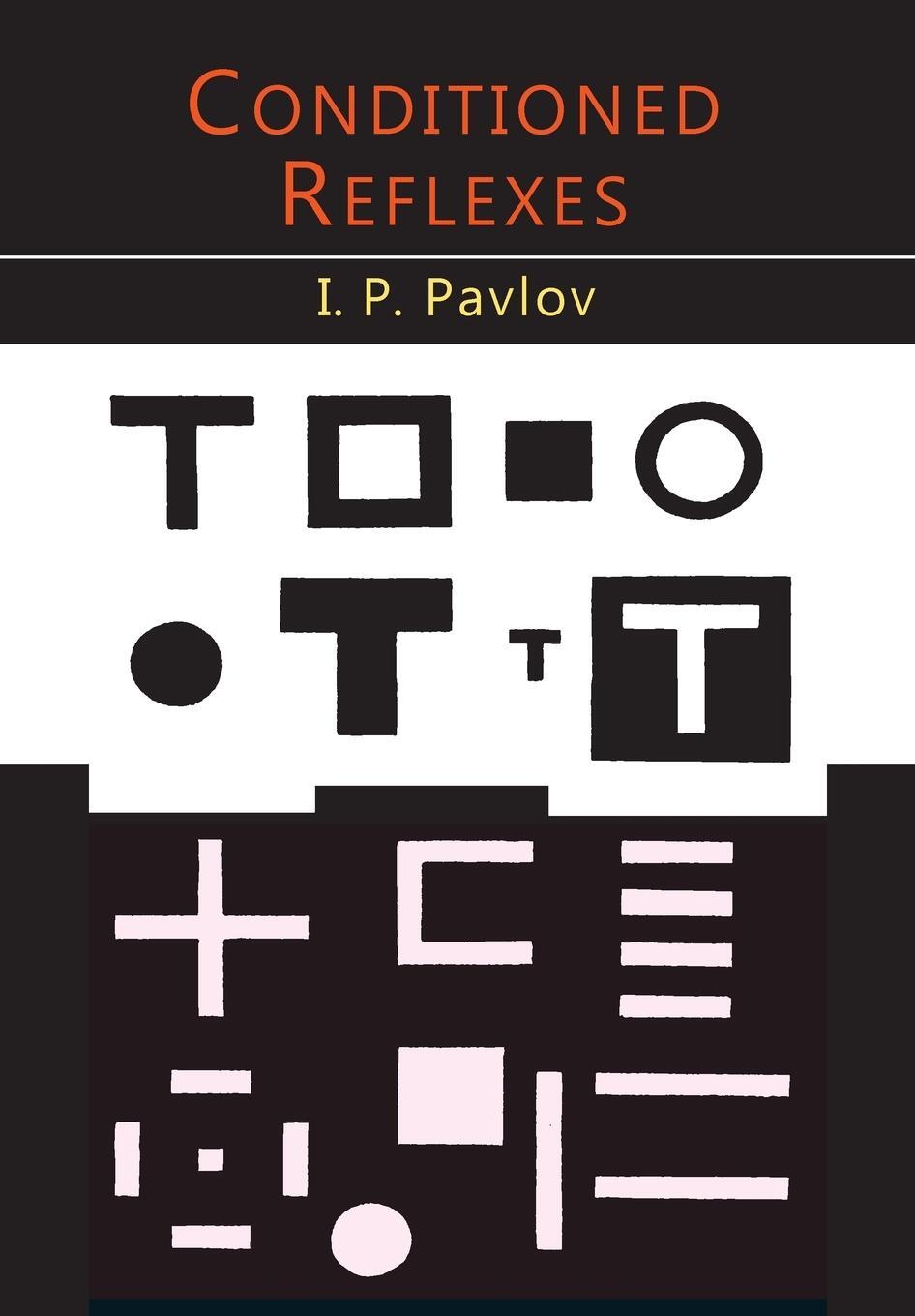 Cover: 9781614277989 | Conditioned Reflexes | I. P. Pavlov | Taschenbuch | Paperback | 2015