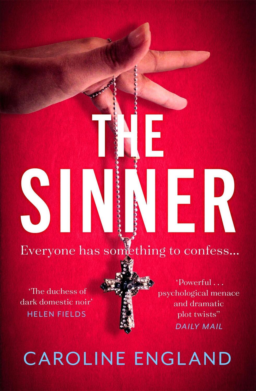 Cover: 9780349431482 | The Sinner | Caroline England | Taschenbuch | Englisch | 2022